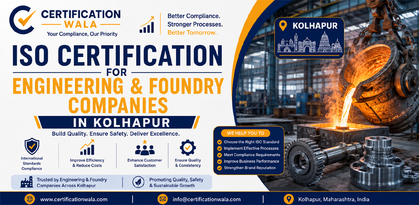 ISO Certification for Engineering & Foundry Companies in Kolhapur