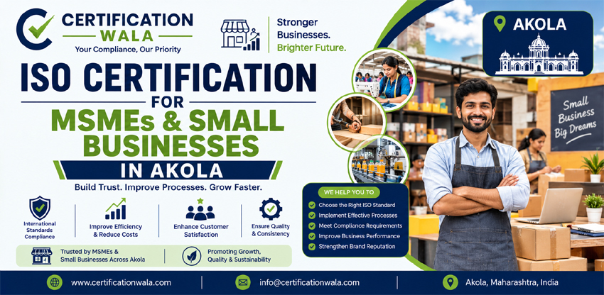 ISO Certification for MSMEs & Small Businesses in Akola